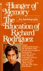 Hunger of Memory by Richard Rodriguez